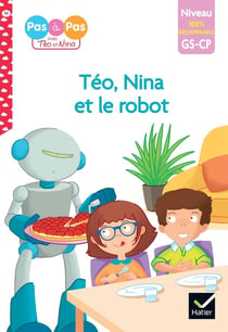 GS, CP - Téo, Nina et le robot