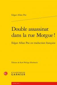 Double assassinat dans la rue morgue ! edgar allan poe en traduction française