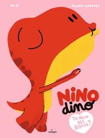 Nino Dino : tu veux des bisous ?