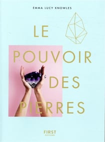 Le pouvoir des pierres