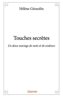 Touches secrètes : Un doux mariage de mots et de couleurs