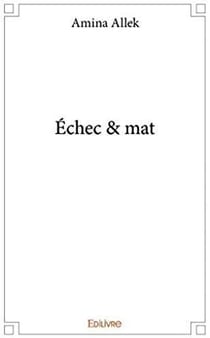 Échec & mat