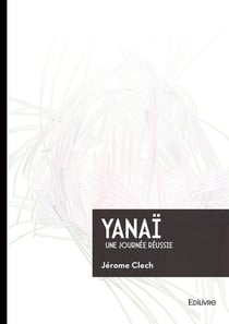 Yanaï : Une journée réussie
