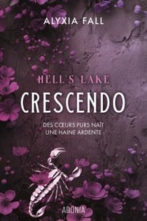 Hell's Lake : Crescendo