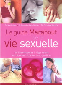 Le guide marabout de la vie sexuelle