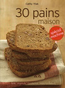 30 pains maison