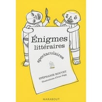 Énigmes littéraires spectaculaires