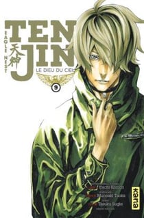 Tenjin - le dieu du ciel Tome 9