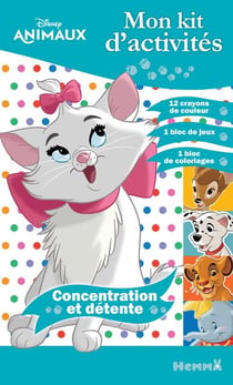 Mon kit d'activités - disney animaux - concentration et détente