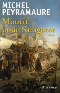 Mourir pour Saragosse