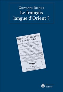 Le francais langue d'Orient ?