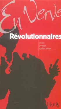 Revolutionnaires en verve