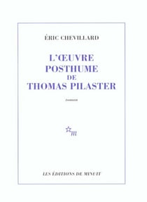 L'oeuvre posthume de thomas pilaster