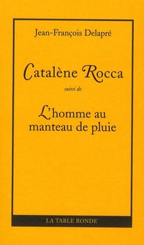 Catalene rocca - l'homme au manteau de pluie