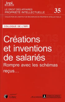 Creations et inventions de salaries - irpi n°35