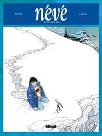 Névé Tome 1 - bleu regard