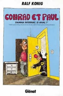 Conrad et Paul Tome 4 : damna internat, si anal !