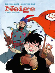 Neige Tome 12 : banal holocauste
