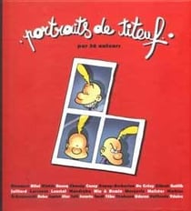 Portraits de Titeuf par 10 auteurs