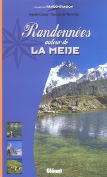 Randonnees autour de la meije