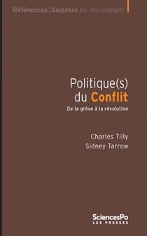 Politique(s) du conflit - de la grève à la révolution (2e édition)