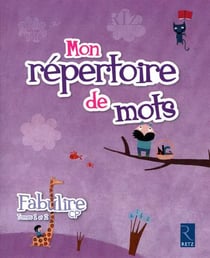 FABULIRE : mon répertoire de mots