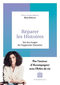 Réparer les histoires : sur le rivage de l'approche narrative