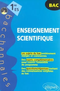1ère es - enseignement scientifique - sujets du bac et questions/réponses
