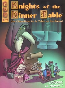 KNIGHTS OF THE DINNER TABLE Tome 2 : LIQUIDONS LA VERMINE