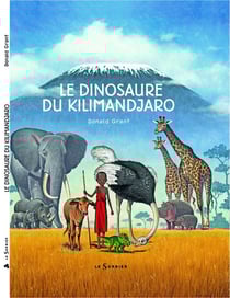 Le dinosaure du kilimandjaro