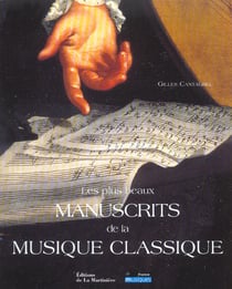 Plus beaux manuscrits de la musique classique (les)
