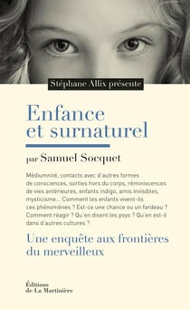 Enfance et surnaturel : Une enquête aux frontières du merveilleux