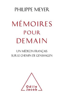 Mémoires pour demain - un médecin français sur le chemin de genshagen