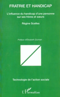 Fratrie et Handicap : L'influence du handicap d'une personne sur ses frères et soeurs