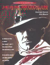 Jean moulin et ceux qui ont dit non