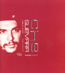 Che guevara, l'oeil et le mot