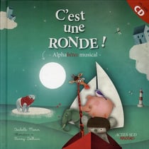 C'est une ronde, alphabêtes musical