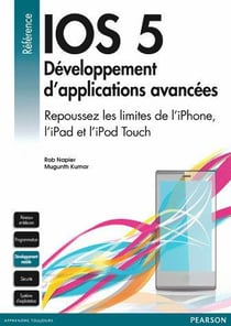 Ios 5 - développement d'applications avancées