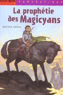 La prophetie des magicyans