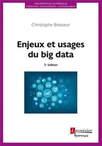Enjeux et usages du big data (2e édition)