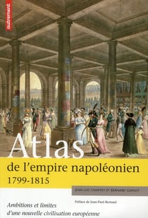 Atlas de l'empire napoleonien 1799-1815