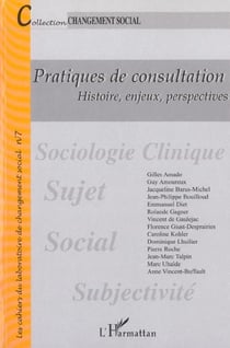 Pratiques de consultation - histoire enjeux perspectives
