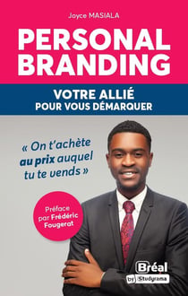 Personal branding : Votre allié pour vous démarquer
