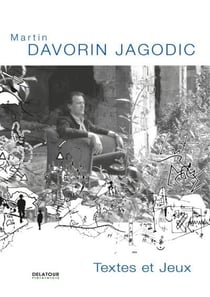Martin Davorin Jagodic : Textes et jeux