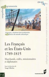 Les Français et les Etats-Unis - 1789-1815