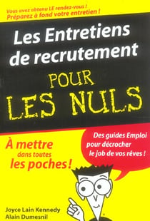 Entretiens de recrutement poche pour les nuls (les)