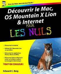 Decouvrir Mac Os X Mountain Lion Et Internet Pour Les Nuls
