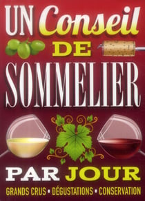Un conseil de sommelier par jour (édition 2015)