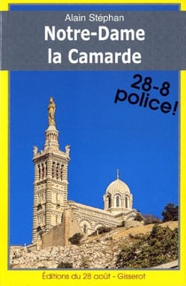 Notre-dame la camarde - 28-8 police !
