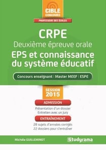 50 entraînements à l'oral du CRPE - l'entretien à partir d'un dossier